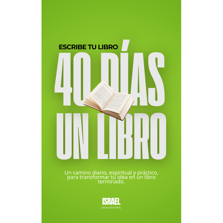 Libro Escribe tu libro en 40 dias
