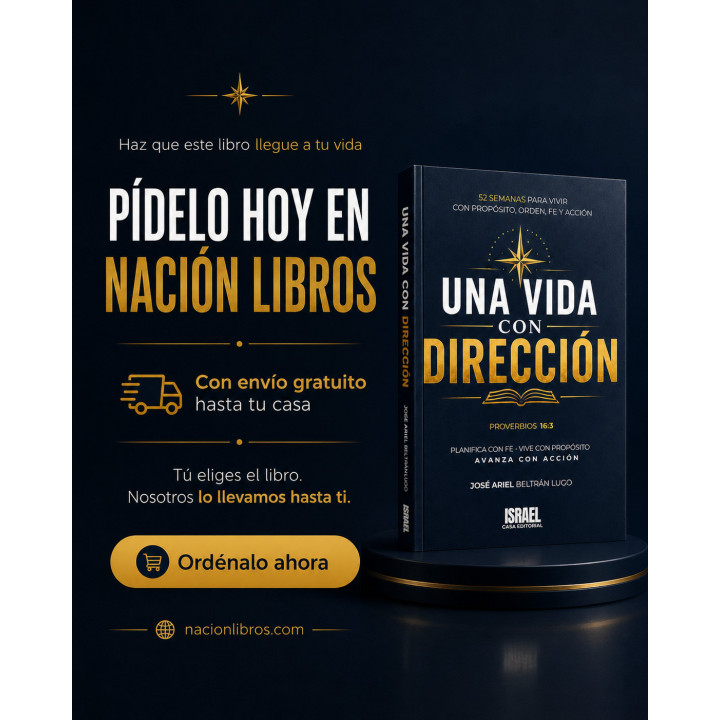 Libro Una Vida con Dirección: Encuentra tu Propósito | Nación Libros