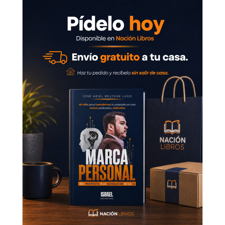 Libro Marca Personal: del Propósito a la Revolución de la IA (Inteligencia Artificial) | Nación Libros